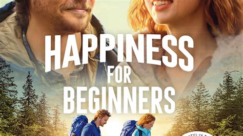 Happiness for Beginners - Une comédie romantique qui explore le renouveau personnel après une rupture!